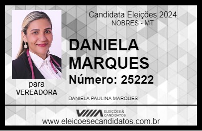 Candidato DANIELA MARQUES 2024 - NOBRES - Eleições