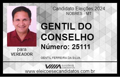 Candidato GENTIL DO CONSELHO 2024 - NOBRES - Eleições