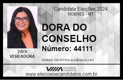 Candidato DORA DO CONSELHO 2024 - NOBRES - Eleições