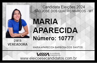 Candidato MARIA APARECIDA 2024 - SÃO JOSÉ DOS QUATRO MARCOS - Eleições