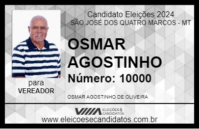 Candidato OSMAR AGOSTINHO 2024 - SÃO JOSÉ DOS QUATRO MARCOS - Eleições