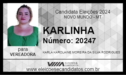 Candidato KARLINHA 2024 - NOVO MUNDO - Eleições