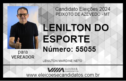 Candidato LENILTON DO ESPORTE 2024 - PEIXOTO DE AZEVEDO - Eleições