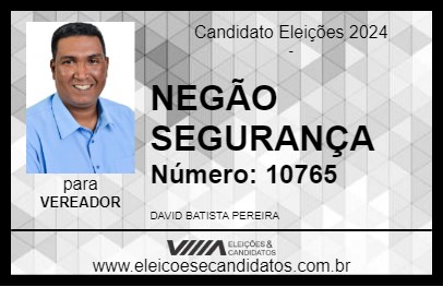 Candidato NEGÃO SEGURANÇA 2024 - BARRA DO BUGRES - Eleições