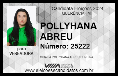 Candidato POLLYHANA ABREU 2024 - QUERÊNCIA - Eleições