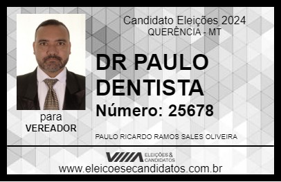 Candidato DR PAULO DENTISTA 2024 - QUERÊNCIA - Eleições