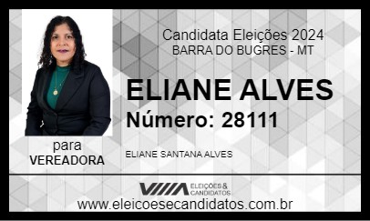 Candidato ELIANE ALVES 2024 - BARRA DO BUGRES - Eleições