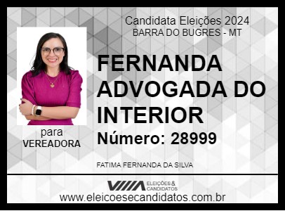 Candidato FERNANDA ADVOGADA DO INTERIOR 2024 - BARRA DO BUGRES - Eleições