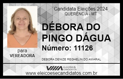 Candidato DÉBORA DO PINGO DÁGUA 2024 - QUERÊNCIA - Eleições