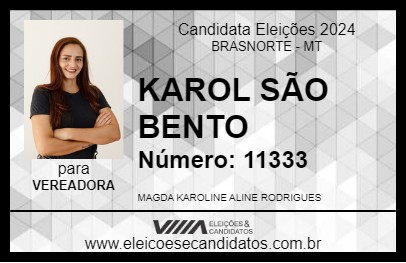 Candidato KAROL SÃO BENTO 2024 - BRASNORTE - Eleições