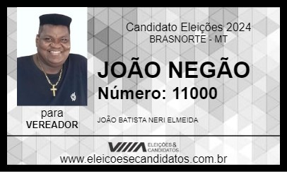 Candidato JOÃO NEGÃO 2024 - BRASNORTE - Eleições