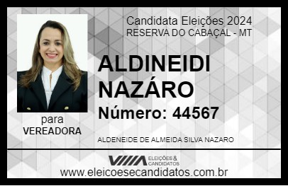 Candidato ALDINEIDI NAZÁRO 2024 - RESERVA DO CABAÇAL - Eleições