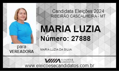 Candidato MARIA LUZIA 2024 - RIBEIRÃO CASCALHEIRA - Eleições