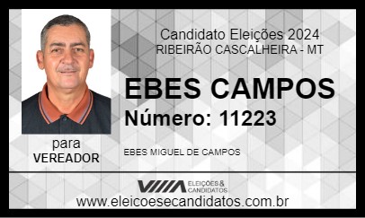 Candidato EBES CAMPOS 2024 - RIBEIRÃO CASCALHEIRA - Eleições