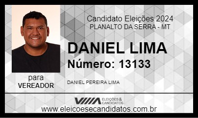 Candidato DANIEL LIMA 2024 - PLANALTO DA SERRA - Eleições