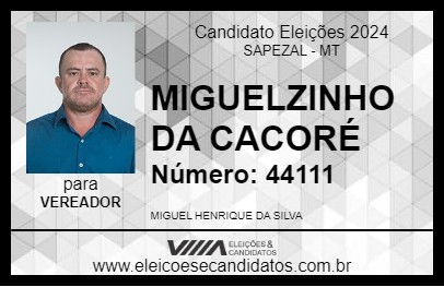 Candidato MIGUELZINHO DA CACORÉ 2024 - SAPEZAL - Eleições