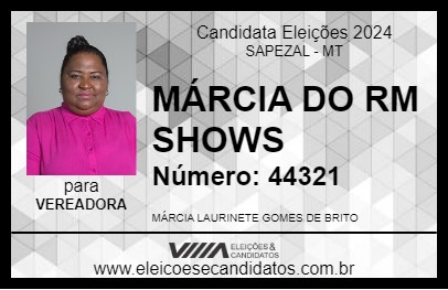 Candidato MÁRCIA DO RM SHOWS 2024 - SAPEZAL - Eleições