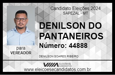 Candidato DENILSON DO PANTANEIROS 2024 - SAPEZAL - Eleições