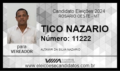 Candidato TICO NAZARIO 2024 - ROSÁRIO OESTE - Eleições