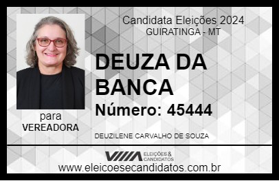 Candidato DEUZA DA BANCA 2024 - GUIRATINGA - Eleições