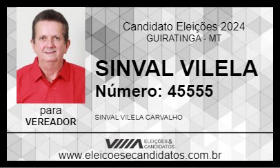 Candidato SINVAL VILELA 2024 - GUIRATINGA - Eleições