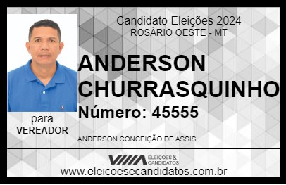 Candidato ANDERSON CHURRASQUINHO 2024 - ROSÁRIO OESTE - Eleições