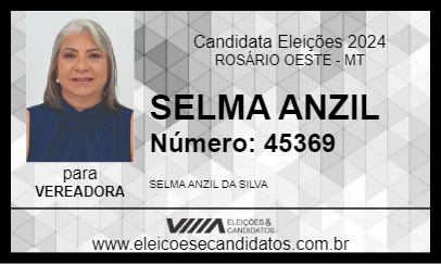 Candidato SELMA ANZIL 2024 - ROSÁRIO OESTE - Eleições