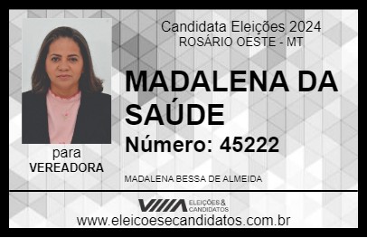 Candidato MADALENA DA SAÚDE 2024 - ROSÁRIO OESTE - Eleições