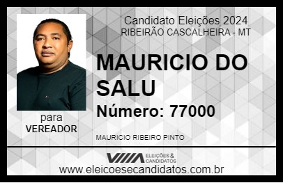 Candidato MAURICIO DA SATU 2024 - RIBEIRÃO CASCALHEIRA - Eleições