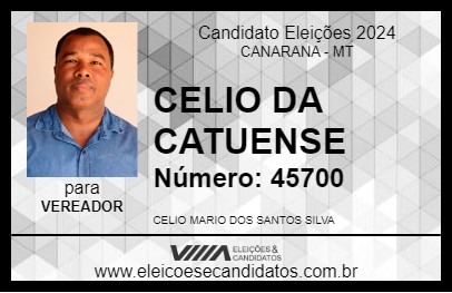 Candidato CELIO DA CATUENSE 2024 - CANARANA - Eleições