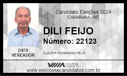 Candidato DILI FEIJO 2024 - CANARANA - Eleições