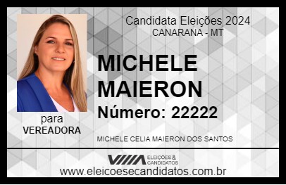 Candidato MICHELE MAIERON 2024 - CANARANA - Eleições