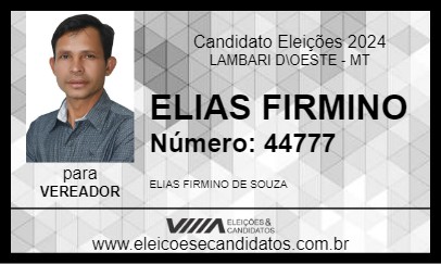 Candidato ELIAS FIRMINO 2024 - LAMBARI D\OESTE - Eleições