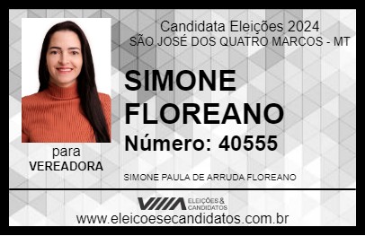 Candidato SIMONE FLOREANO 2024 - SÃO JOSÉ DOS QUATRO MARCOS - Eleições