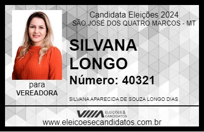 Candidato SILVANA LONGO 2024 - SÃO JOSÉ DOS QUATRO MARCOS - Eleições