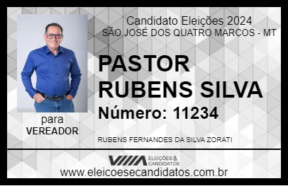 Candidato PASTOR RUBENS SILVA 2024 - SÃO JOSÉ DOS QUATRO MARCOS - Eleições