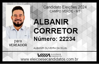 Candidato ALBANIR CORRETOR 2024 - CAMPO VERDE - Eleições