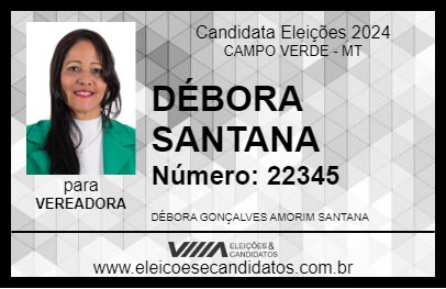 Candidato DÉBORA SANTANA 2024 - CAMPO VERDE - Eleições