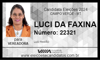 Candidato LUCI DA FAXINA 2024 - CAMPO VERDE - Eleições