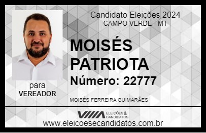 Candidato MOISÉS PATRIOTA 2024 - CAMPO VERDE - Eleições