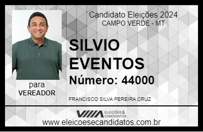 Candidato SILVIO EVENTOS 2024 - CAMPO VERDE - Eleições