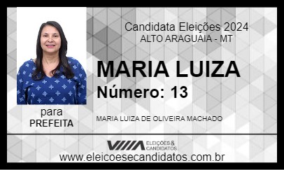 Candidato MARIA LUIZA 2024 - ALTO ARAGUAIA - Eleições