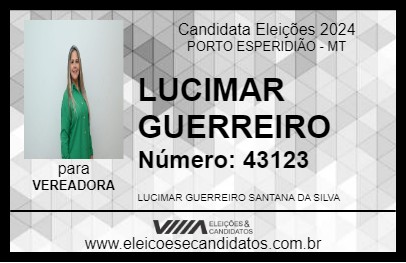 Candidato LUCIMAR GUERREIRO 2024 - PORTO ESPERIDIÃO - Eleições