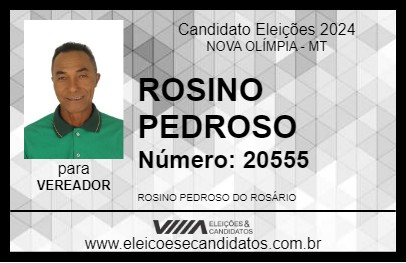 Candidato ROSINO PEDROSO 2024 - NOVA OLÍMPIA - Eleições