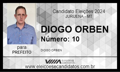 Candidato DIOGO ORBEN 2024 - JURUENA - Eleições