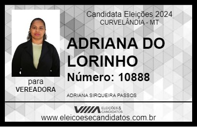 Candidato ADRIANA DO LORINHO 2024 - CURVELÂNDIA - Eleições