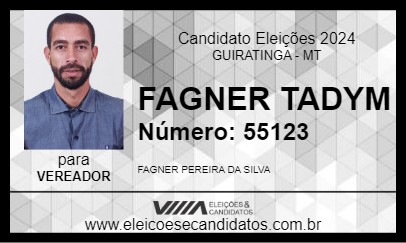 Candidato FAGNER TADYM 2024 - GUIRATINGA - Eleições