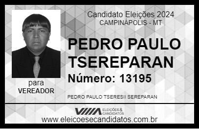 Candidato PEDRO PAULO TSEREPARAN 2024 - CAMPINÁPOLIS - Eleições