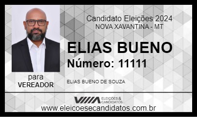 Candidato ELIAS BUENO 2024 - NOVA XAVANTINA - Eleições