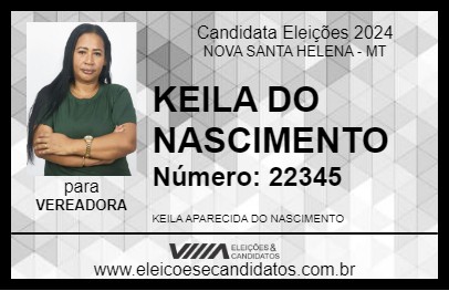 Candidato KEILA DO NASCIMENTO 2024 - NOVA SANTA HELENA - Eleições